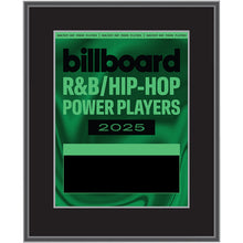 Load image into Gallery viewer, 2025 R&amp;B Hip Hop Power Players - Plaque (No Photo)

