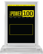 Load image into Gallery viewer, 2024 Power 100 - Plaque (No Photo)
